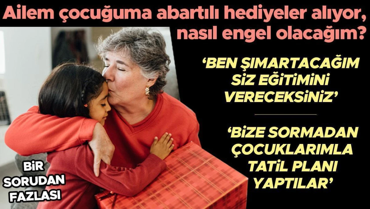 "Aile İçinde Hediyeler: Sevgi mi, Şımartma mı? Uzmanlar Uyarıyor!"