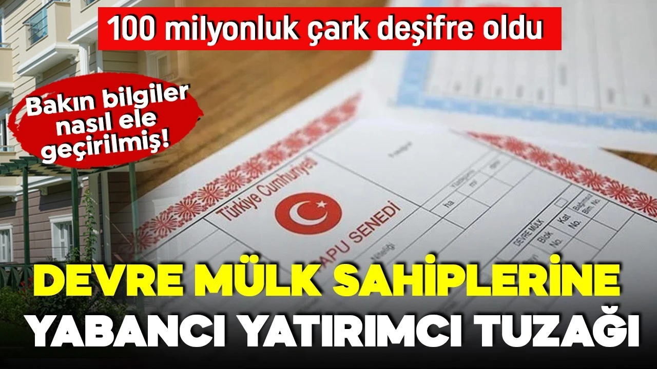 İzmir'de 100 milyonluk "Hisseli tapu" dolandırıcılığı operasyonu başlatıldı!