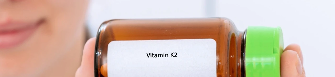 K2 Vitamini Nedir? K2 Vitamini Ne İşe Yarar?