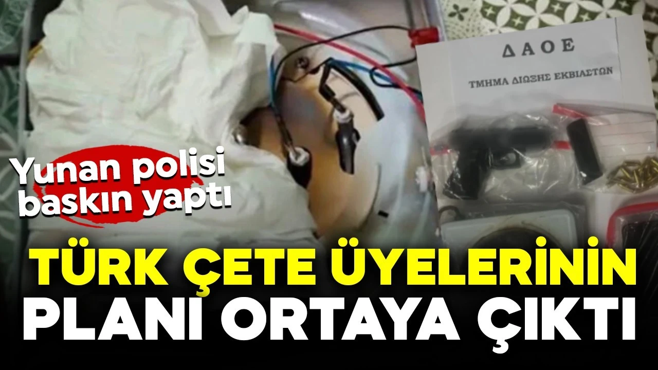 Türk çetesinin karanlık planı deşifre edildi!