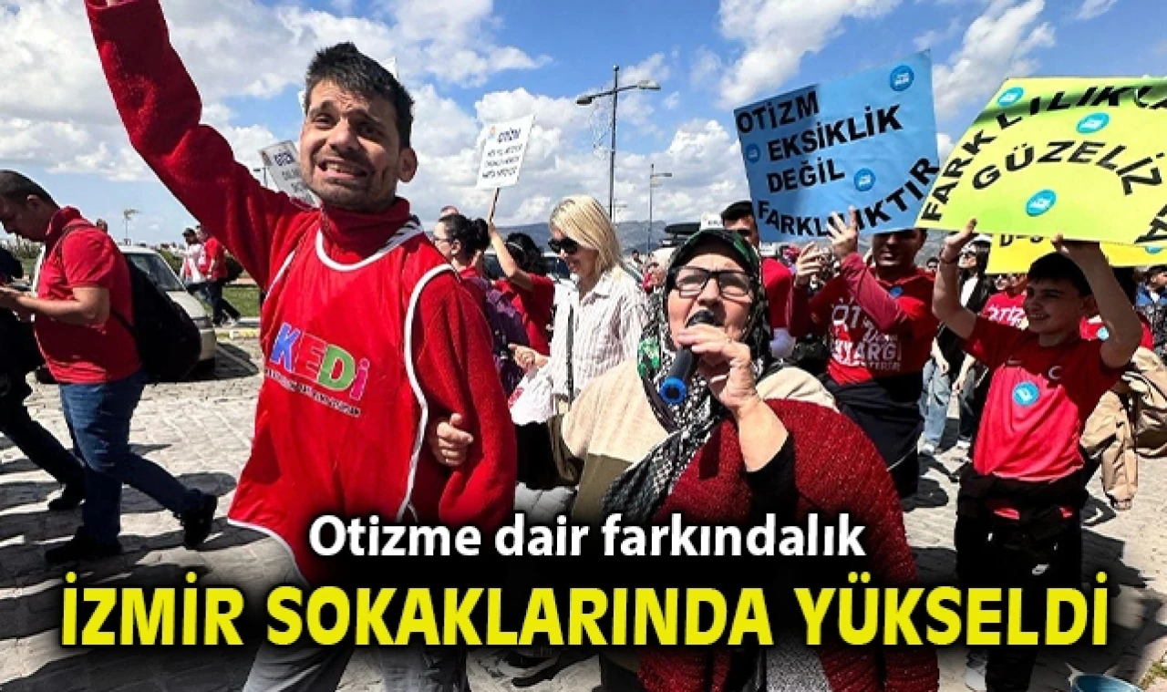 İzmir'de Otizm Farkındalığı Sokaklara Taştı