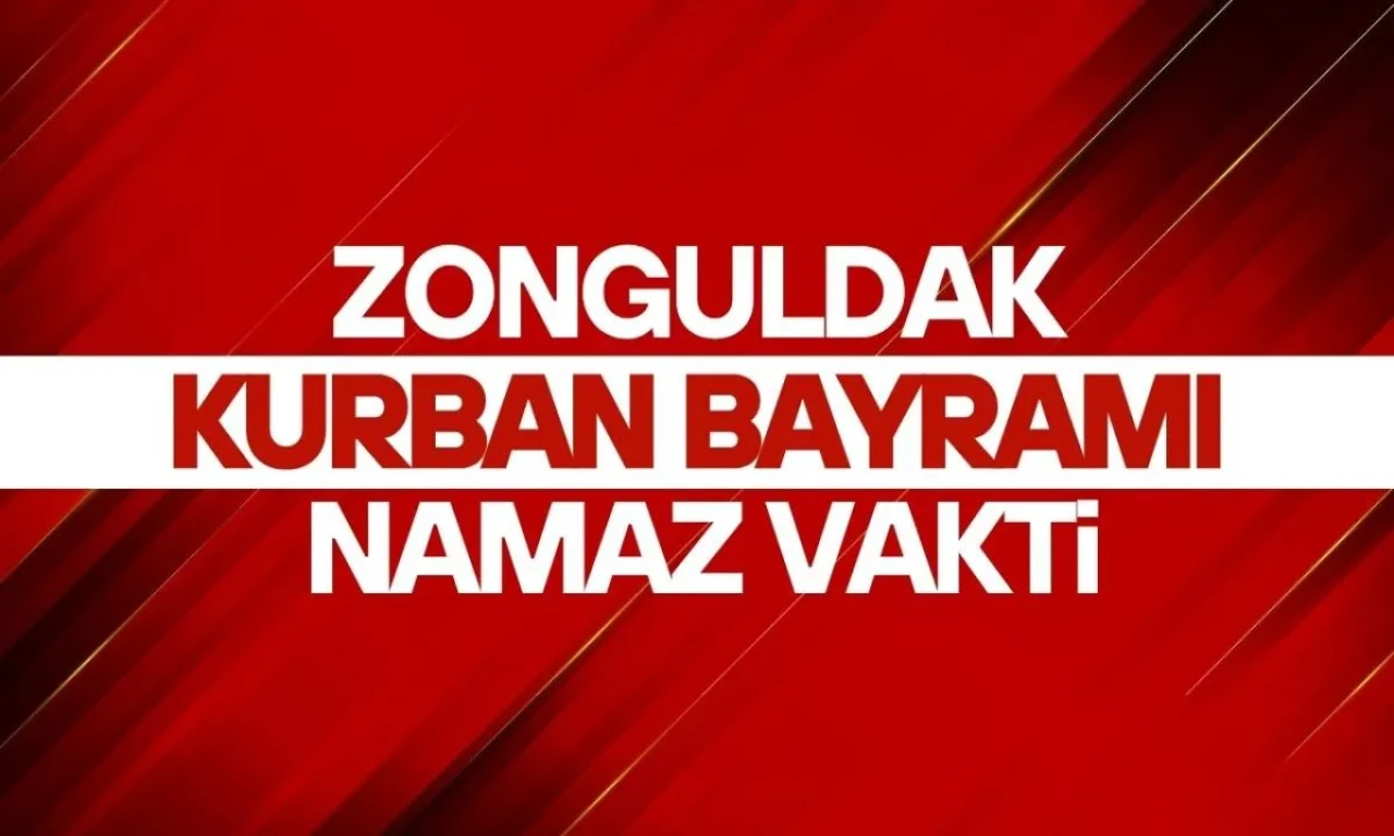 Zonguldak'ta Kurban Bayramı Namazı Saati Belli Oldu!