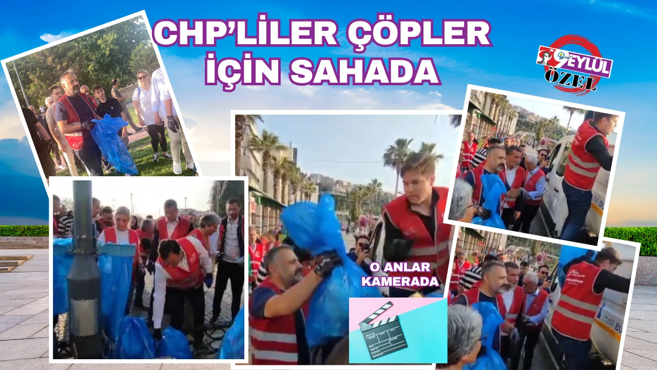 CHP'liler biriken çöpler için sahada!