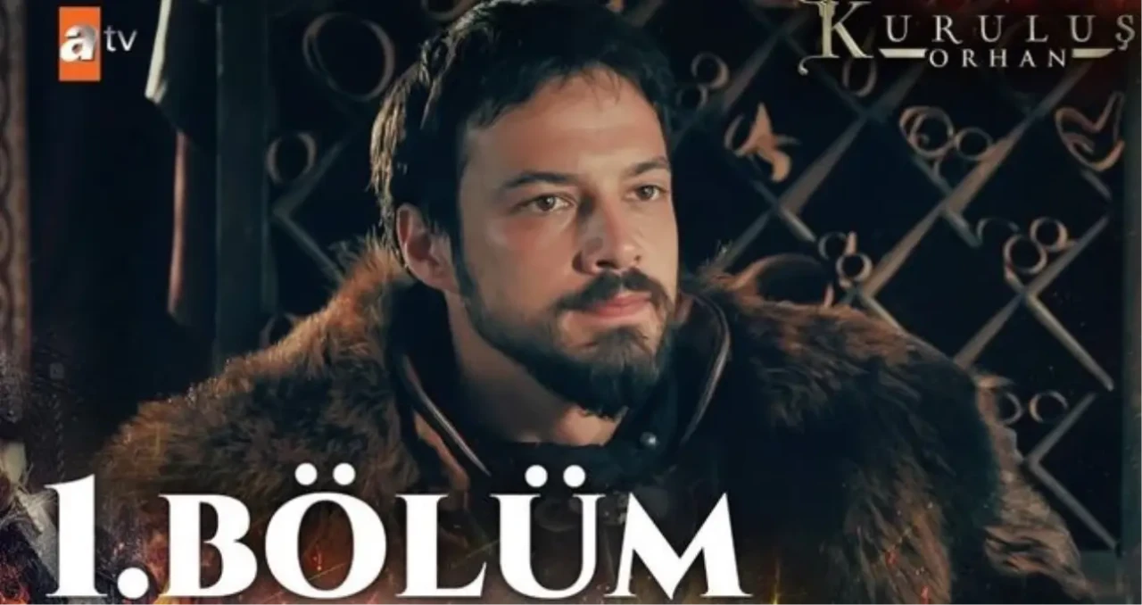 ATV Kuruluş Orhan 1. bölüm Full HD tek parça izle! Kuruluş Orhan 1. bölüm nereden izlenir?