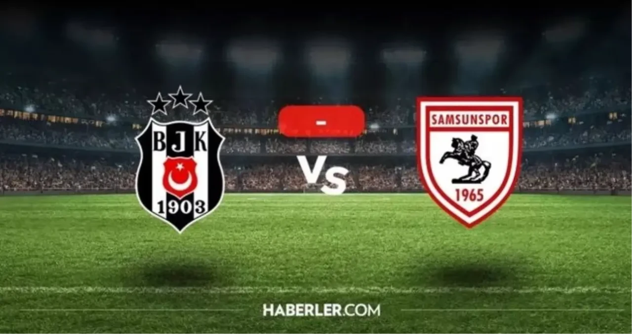 Beşiktaş maçı hangi kanalda? Beşiktaş Samsunspor maçını hangi kanal veriyor, nerede izlenir?
