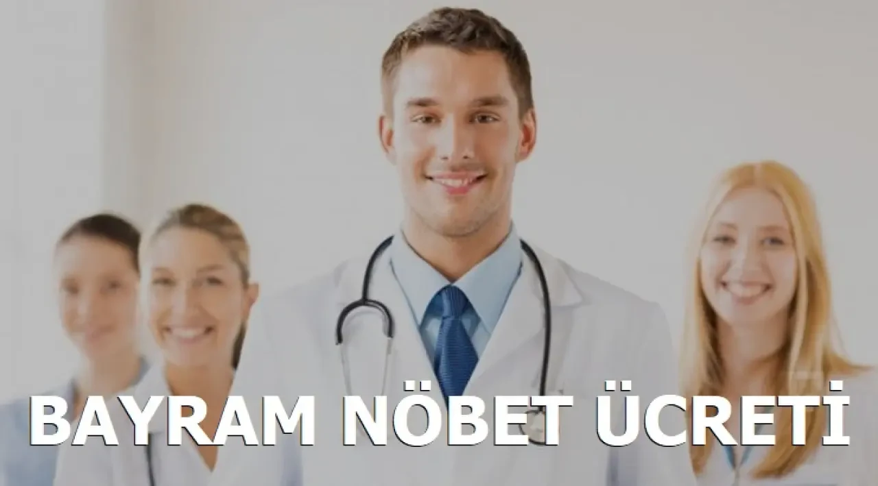 Bayram Nöbet Ücreti 2025