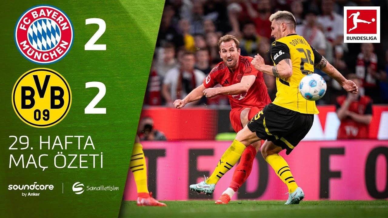 Der Klassiker'de Müthiş Maç! Bayern Münih 2-2 B. Dortmund