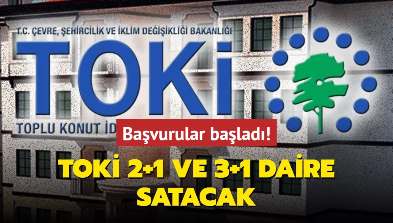 Başvurular başladı: TOKİ onlarca konut satacak! 10.000 TL'si olan başvuruyor...