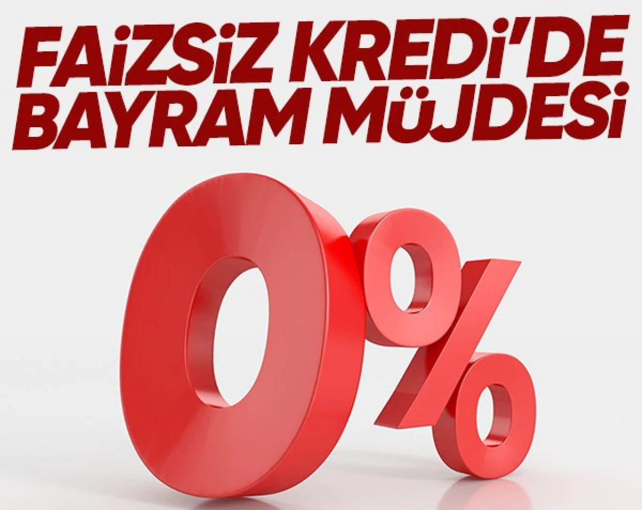 Bankalar, Kurban Bayramı öncesi sıfır faizli kredi fırsatı sunuyor!