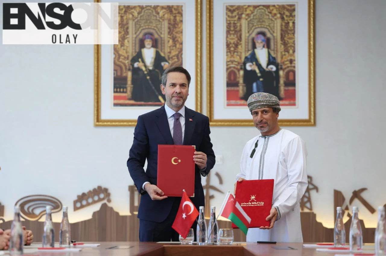 Türkiye ve Umman Arasında Enerji İşbirliğine Yönelik Mutabakat Zaptı İmzalandı