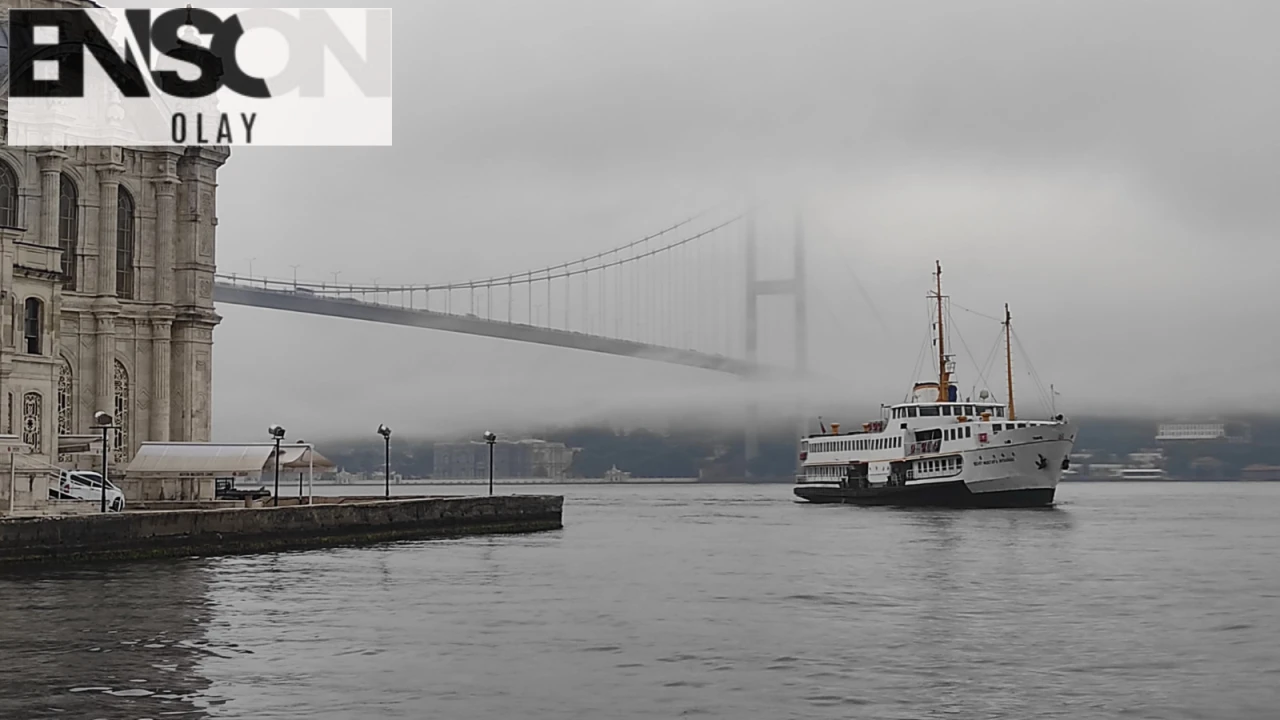 İstanbul'da Sabah Sis Alarmı: Boğaz ve Köprüler Sis Altında!