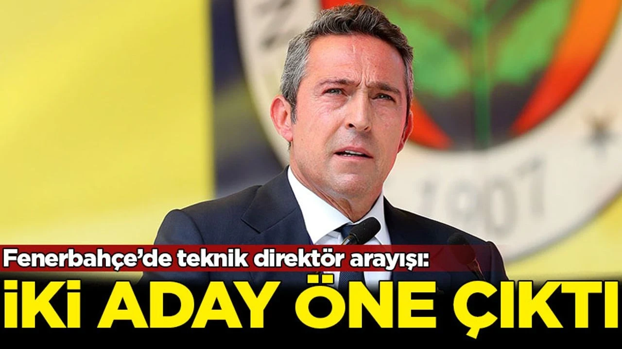 Fenerbahçe’de teknik direktör arayışı: İki aday öne çıktı