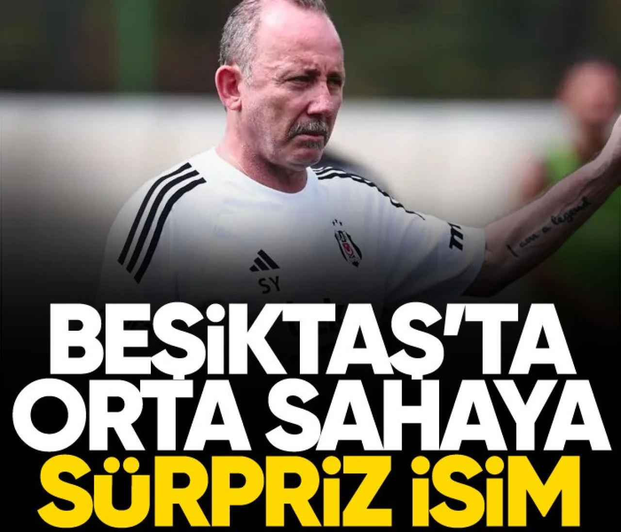 Beşiktaş'tan orta sahaya sürpriz isim!