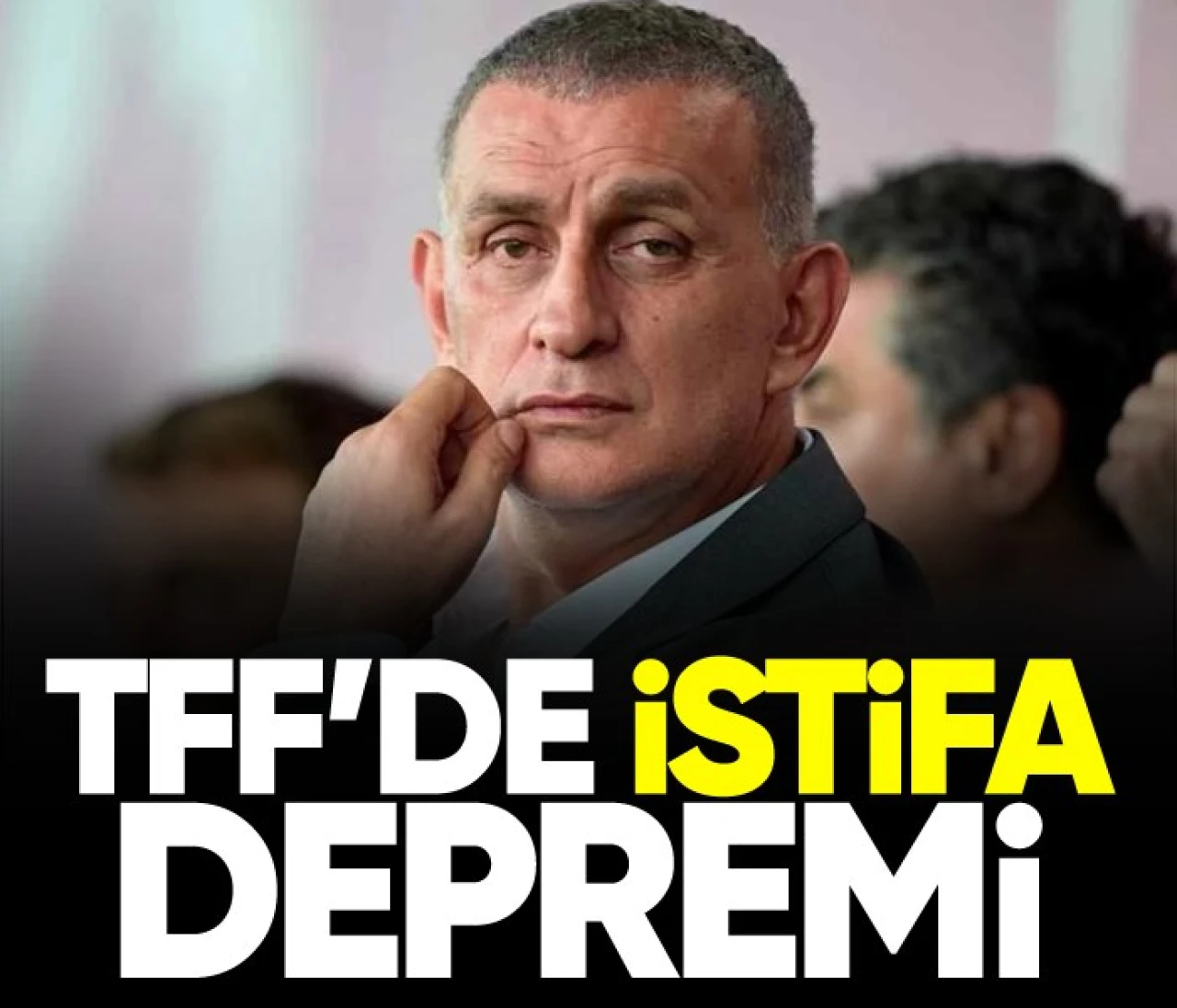 Türkiye Futbol Federasyonu'nda şok istifa!