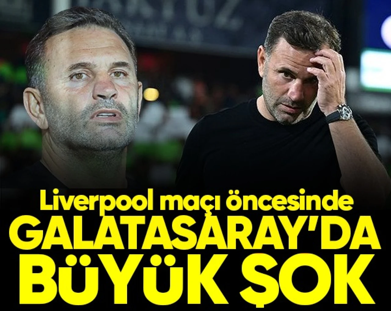 Liverpool maçı öncesinde Galatasaray'da büyük şok!