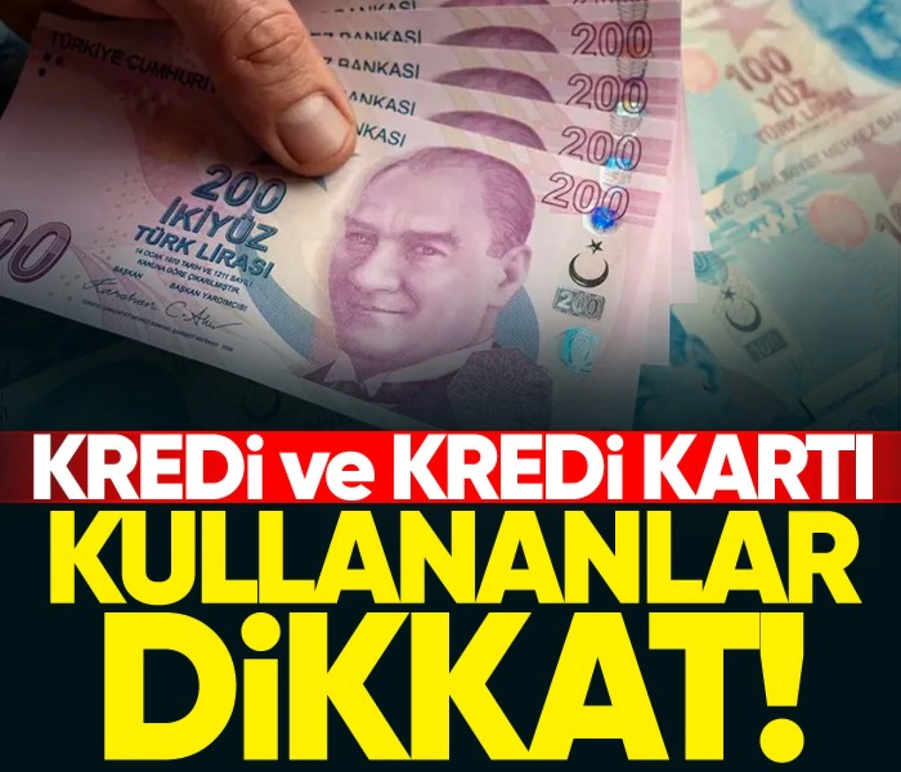 Kredi Kullanıcıları ve Kredi Kartı Sahipleri İçin Önemli Uyarı!