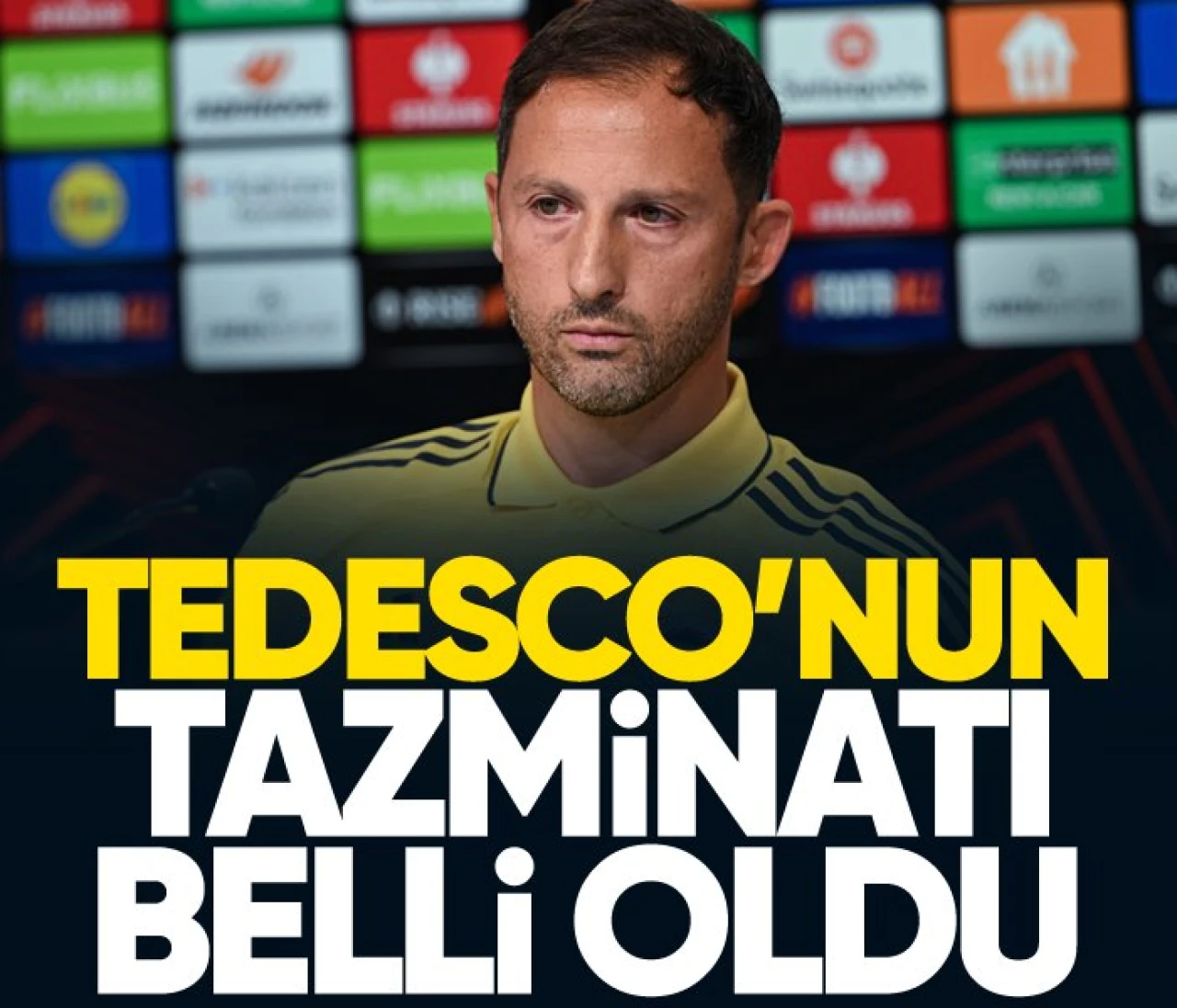 Fenerbahçe'de Tedesco'nun tazminatı belli oldu!