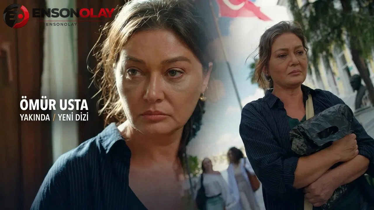 Ömür Usta Dizisi Oyuncu Listesi Tam Kadro: Oyuncuları, Karakterleri Ve Konusu