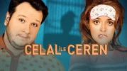 "Unutulmaz Bir Aşk Hikayesi: Celal ile Ceren Filminin Detayları!"