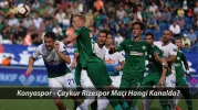 KONYASPOR - ÇAYKUR RİZESPOR KARŞILAŞMASI CANLI YAYIN BİLGİLERİ | Konyaspor ile Çaykur Rizespor Arasındaki Maç Hangi Kanaldan Yayınlanacak?