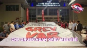 CHP Milletvekilleri, Grev Çalışmalarını Başlattı!