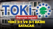 Başvurular başladı: TOKİ onlarca konut satacak! 10.000 TL'si olan başvuruyor...