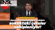 Mühip Kanko: Devletin korumadığı çocukları, sokaktaki çeteler sahipleniyor!