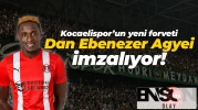 Kocaelispor’un yeni forveti Dan Ebenezer Agyei imzalıyor!