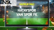 Hatayspor Vanspor FK maçı canlı yayınlanacak mı?