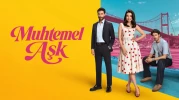 Muhtemel Aşk Konusu Nedir? Gerçek Hayata Dayanıyor mu?