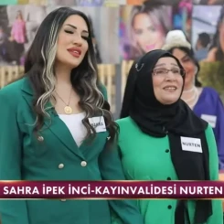 Gelinim Mutfakta Gelin Sahra İpek İnci ile Kayınvalidesi Nurten Uyan Kimdir, Kaç Yaşında, Nereli?