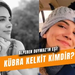 Kübra Kelkit Kimdir? Alperen Duymaz'ın Eşi Hakkında Bilinmesi Gerekenler