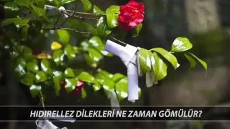 Hıdırellez Coşkusunda Unutulmaz Bir An: Geleneksel Dilek Yazma Geleneği!