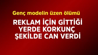 Genç kadın modelin şüpheli ölümüyle ilgili detaylar ortaya çıkıyor!