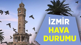 İzmir'de Hava Durumu Değişiyor: Meteoroloji Uyarıyor!