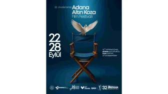 32. Uluslararası Adana Altın Koza Film Festivali bugün başlıyor