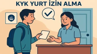 KYK Yurt İzin Koşulları ve Başvuru Süreci Güncellendi: Yurt İzin Dilekçesi Nasıl Yazılır?