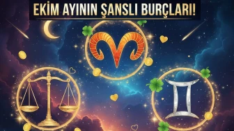 Parayı ve aşkı cezbetme konusunda üstün yeteneklere sahip olan burçlar! Ekim ayında şansın yüzünü güldüreceği burçlar burada!