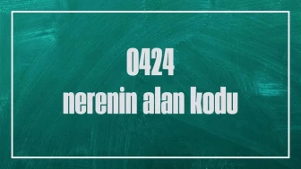 0424 alan kodu hangi şehre aittir? 424 numarası neresi için kullanılır?