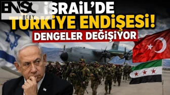 İsrail'de artan Türkiye korkusu manşetlerde!