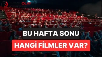 İstanbul'da hafta sonu vizyondaki filmler neler?