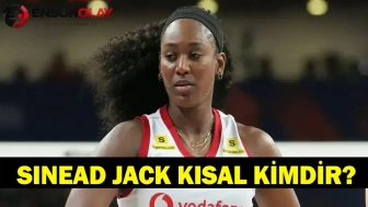 Sinead Jack Kısal Türk mü, aslen nereli, hangi takımda oynuyor?