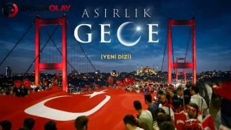 Asırlık Gece dizisi ne zaman yayınlanacak ve hangi kanalda izlenebilecek?