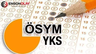 2026 YKS Sonuçları Ne Zaman Açıklanacak?