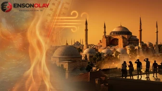 AKOM uyardı! 10 gün boyunca etkisini sürdürecek: Afrika ve Basra’dan aynı anda geliyor
