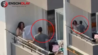 Adana'da balkonda dehşet ! Kadını sopayla dövüp saçından sürükledi