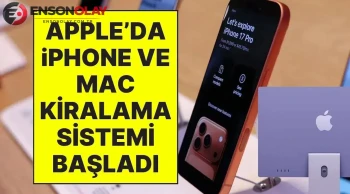 Apple, iPhone ve Mac kiralama sistemi ile tüketicilere esnek çözümler sunuyor