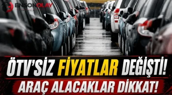 ÖTV'siz araba fiyatları ne durumda ve hangi modeller öne çıkıyor?