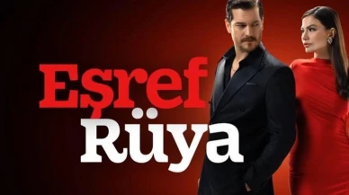 Eşref Rüya Dizisi Başrol Oyuncuları Belli Oldu mu? İlk Bölüm Ne Zaman ve Hangi Kanalda Yayınlanacak? Konusu Gerçek Bir Hikayeden Mi Esinleniyor?
