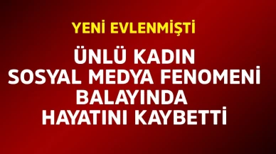 Balayında can verdi
